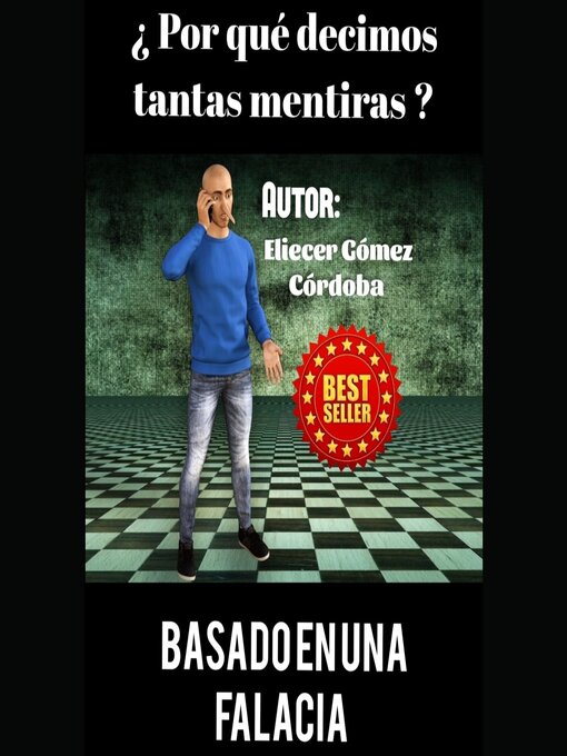 Title details for ¿Por qué decimos tantas mentiras? by EliecerGómezCórdoba - Available